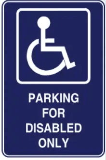 ACCESS - PARKING FOR DISABLED ONLY – Part No. AS 7